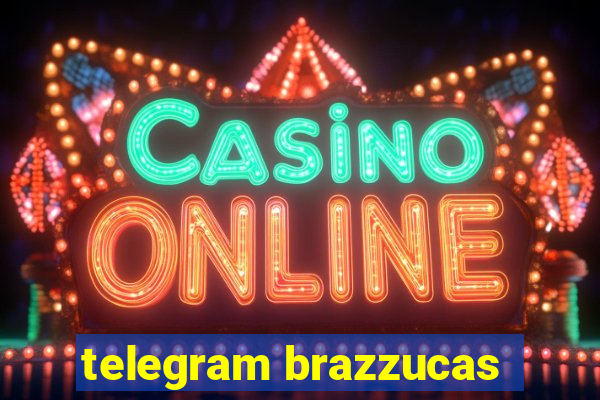 telegram brazzucas